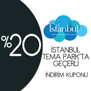 İstanbul Tema Park İndirim Kuponu